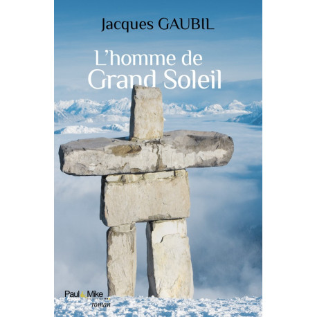 L'homme de Grand Soleil L'homme de Grand Soleil