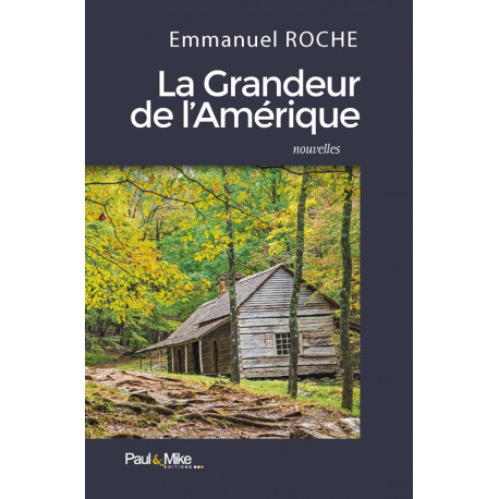 La Grandeur de l'Amérique La Grandeur de l'Amérique