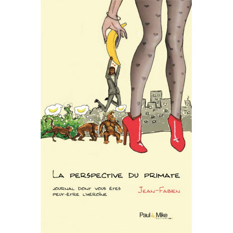 La perspective du primate La perspective du primate