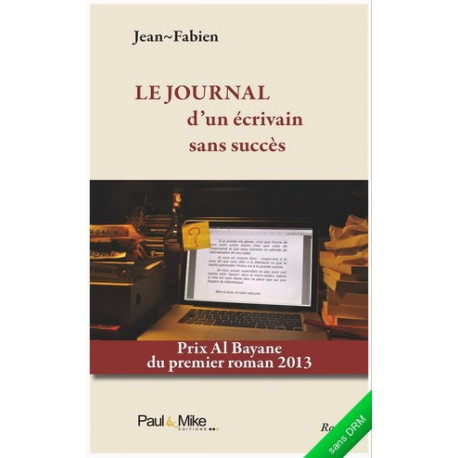 eBook - Le journal d'un écrivain sans succès eBook - Le journal d'un écrivain sans succès