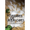 Les pierres de mémoire (ebook)