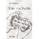 Une vie facile (préco)