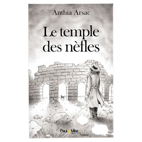 Le temple des nèfles